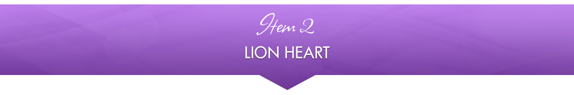 Item 2: Lion Heart
