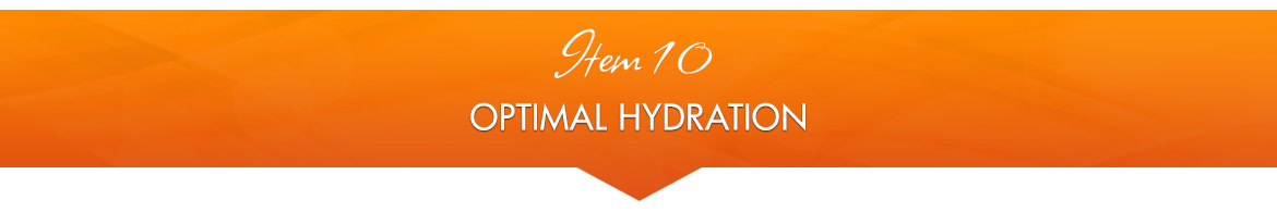 Item 10: Optimal Hydration