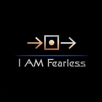 I AM Fearless