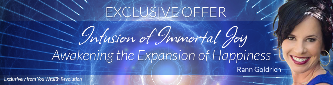 Infusion of Immortal Joy — Awakening the Expansion of Happiness