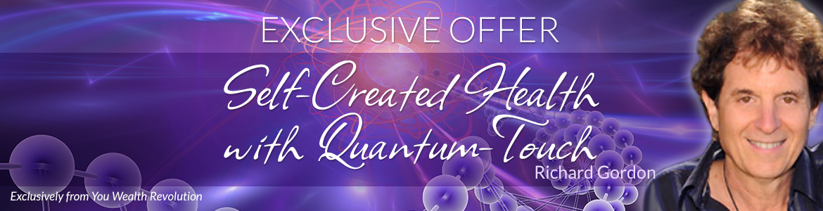 Self-Created Health with Quantum-Touch