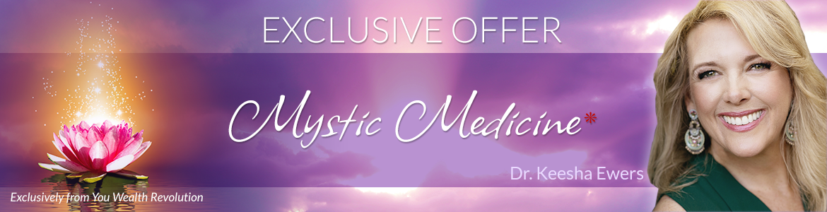Mystic Medicine*