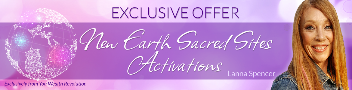 New Earth Sacred Sites Activations