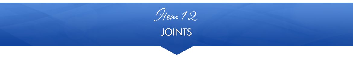 Item 12: Joints