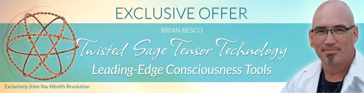 Twisted Sage Tensor Technology: Leading-Edge Consciousness Tools