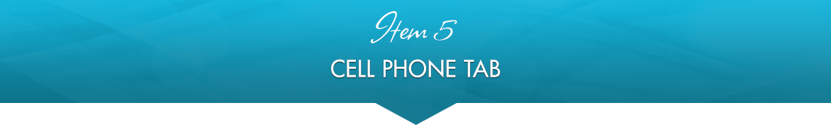 Item 5: Cell Phone Tab