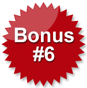 Bonus #6