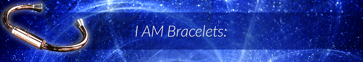 I AM Bracelets: