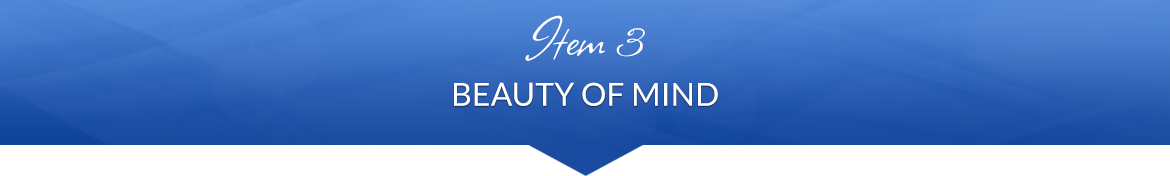 Item 3: Beauty of Mind