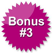 Bonus #3