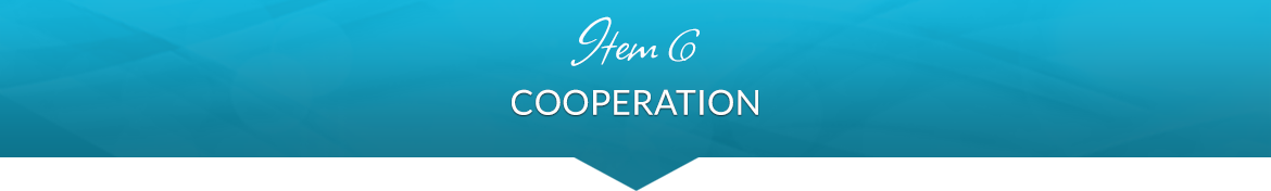 Item 6: Cooperation
