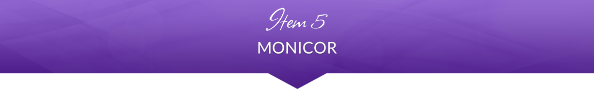 Item 5: Monicor 