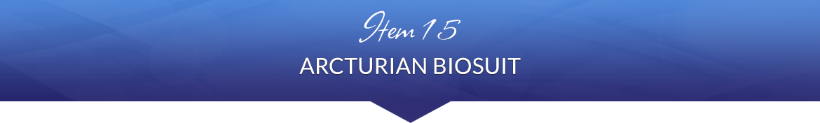 Item 15: Arcturian BioSuit