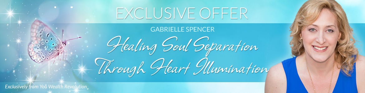 Healing Soul Separation Through Heart Illumination