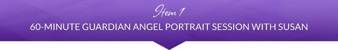 Item 1: 60-Minute Guardian Angel Portrait Session with Susan