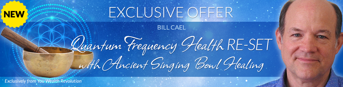 Quantum Frequency Health RE-SET: Ancient Singing Bowl Healing