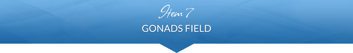 Item 7: Gonads Field