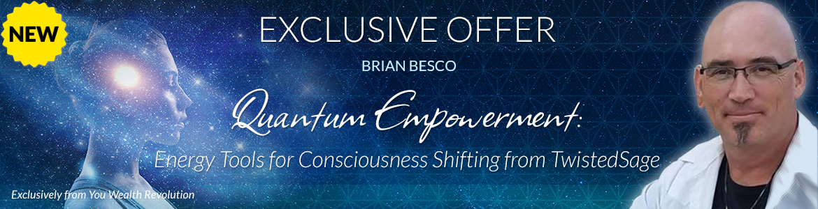 Quantum Empowerment: Energy Tools for Consciousness Shifting from Twisted Sage