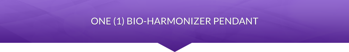 Item 1: One (1) Bio-Harmonizer Pendant