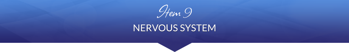 Item 9: Nervous System