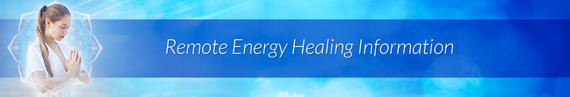 Remote Energy Healing Information