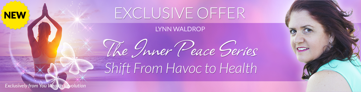 The Inner Peace Series: Shift from Havoc to Health