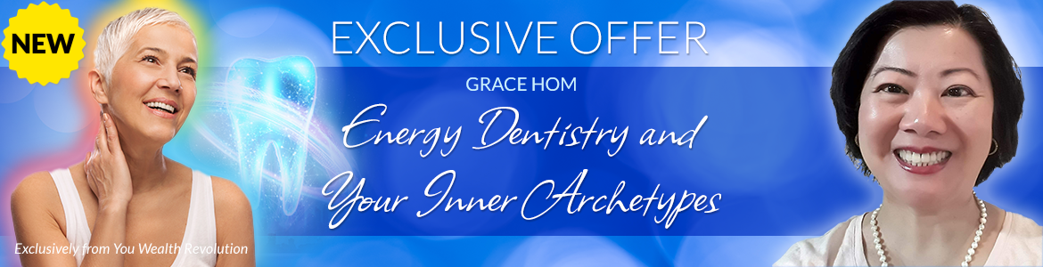Energy Dentistry and Your Inner Archetypes