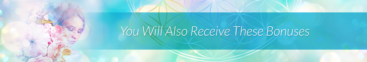 You Will Also Receive