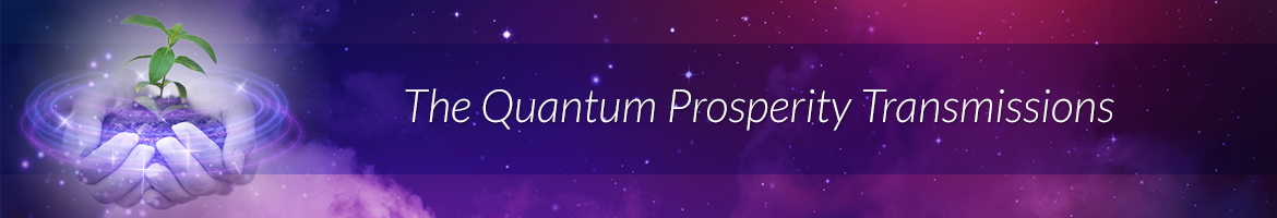 The Quantum Prosperity Transmissions