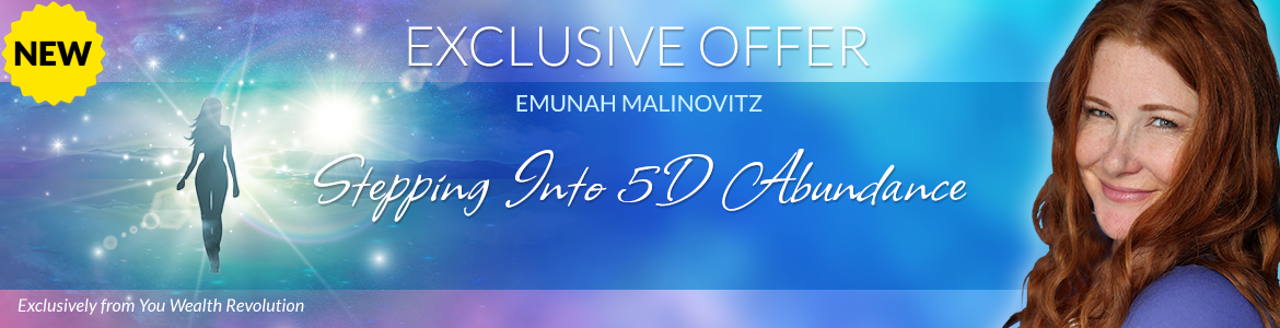 Welcome to Emunah Malinovitz's Special Offer Page: Stepping into 5D Abundance