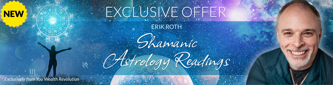 Welcome to Erik Roth's Special Offer Page: Shamanic Astrology Readings