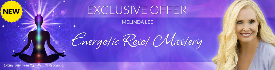Welcome to Melinda Lee's Special Offer Page: Energetic Reset Mastery