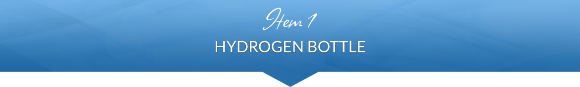 Item 1: Hydrogen Bottle