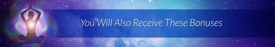 You Will Also Receive