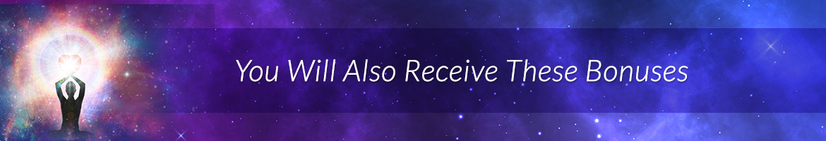 You Will Also Receive