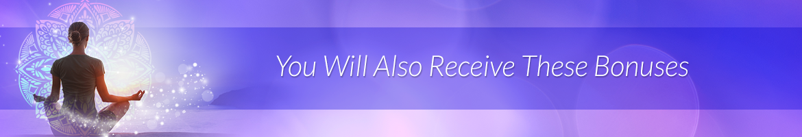 You Will Also Receive