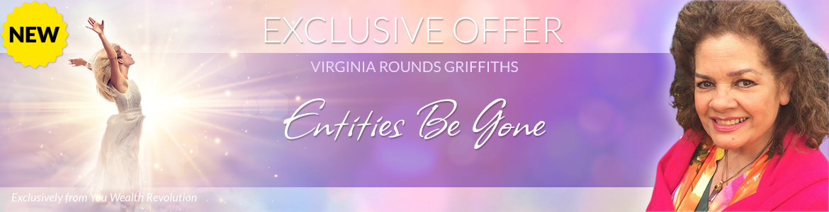 Welcome to Virginia Rounds Griffiths' Special Offer Page: Entities Be Gone