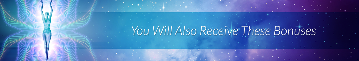 You Will Also Receive