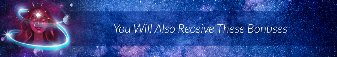 You Will Also Receive