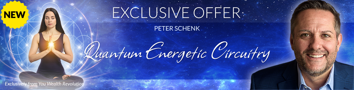 Welcome to Peter Schenk's Special Offer Page: Quantum Energetic Circuitry