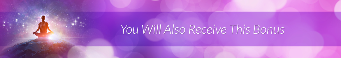 You Will Also Receive