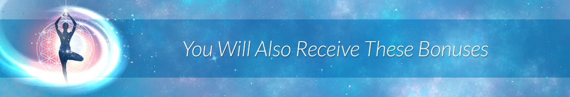 You Will Also Receive
