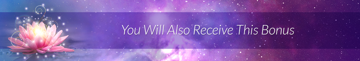 You Will Also Receive