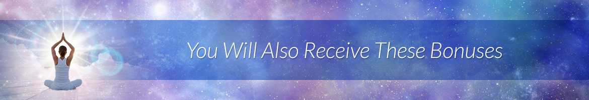 You Will Also Receive