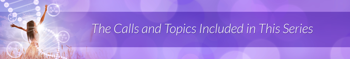 The Calls and Topics Included in This Series