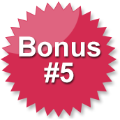 Bonus #5