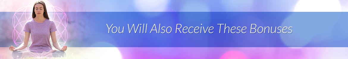 You Will Also Receive