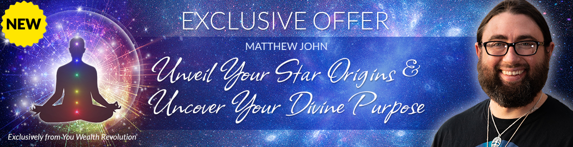 Welcome to Matthew John's Special Offer Page: Unveil Your Star Origins and Uncover Your Divine Purpose