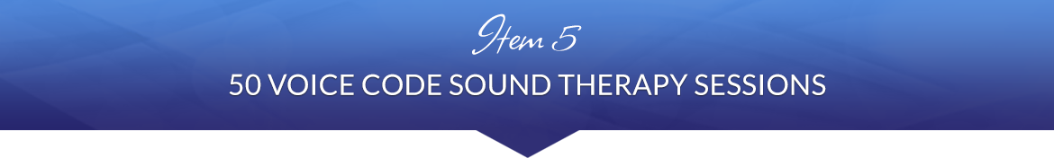 Item 5: 50 Voice Code Sound Therapy Sessions